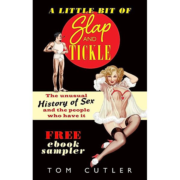 A Little Bit of Slap & Tickle, Tom Cutler
