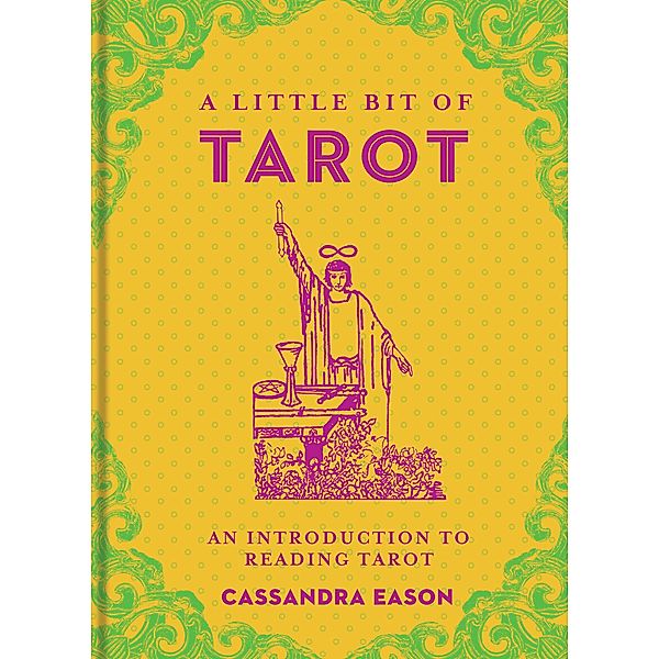 A Little Bit of Tarot / Little Bit Series, Cassandra Eason
