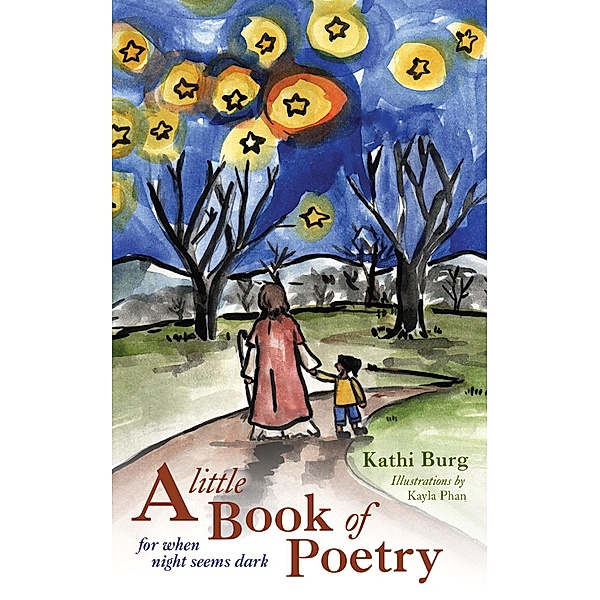 A Little Book of Poetry, Kathi Burg
