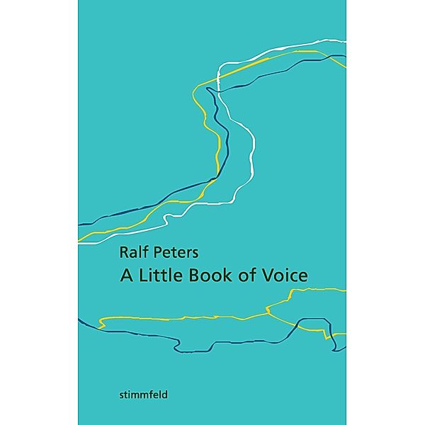 A Little Book of Voice, Ralf Peters