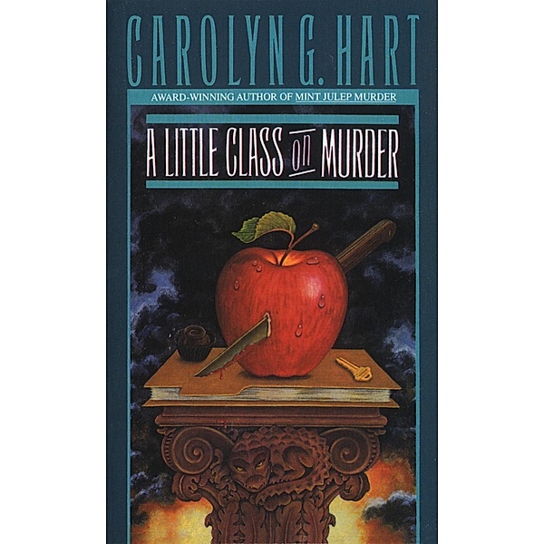 A Little Class on Murder / A Death on Demand Mysteries Bd.5, Carolyn Hart