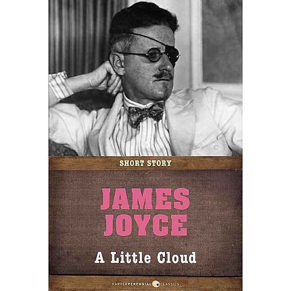 A Little Cloud, James Joyce
