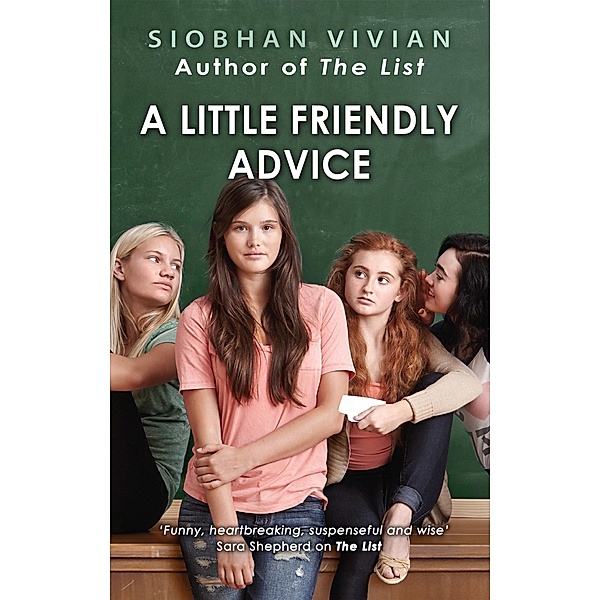 A Little Friendly Advice, Siobhan Vivian