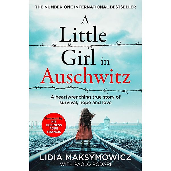 A Little Girl in Auschwitz, Lidia Maksymowicz