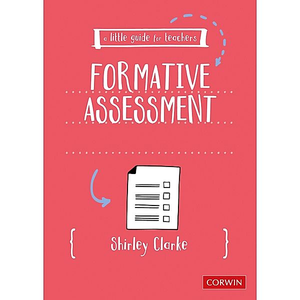 A Little Guide for Teachers: Formative Assessment / A Little Guide for Teachers, Shirley Clarke