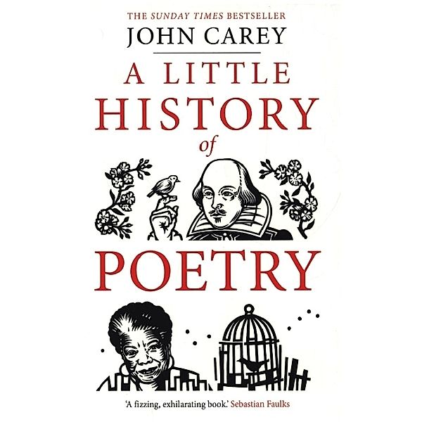 A Little History of Poetry, John Carey