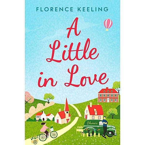 A Little in Love, Florence Keeling