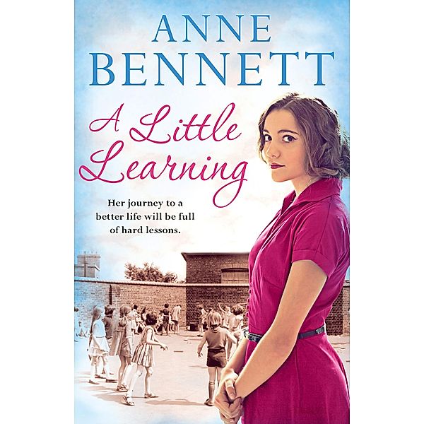 A Little Learning, Anne Bennett