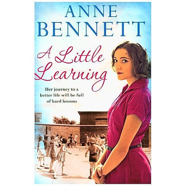 A Little Learning, Anne Bennett