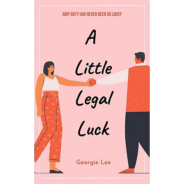 A Little Legal Luck, Georgie Lee