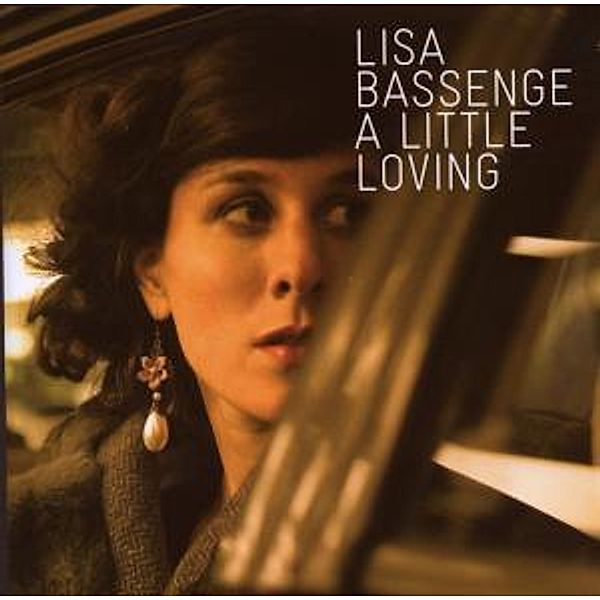 A Little Loving, Lisa Bassenge