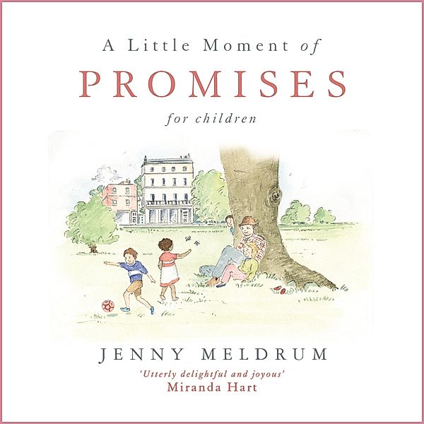 A Little Moment of Promises for Children / Little Moments for Children, Jenny Meldrum