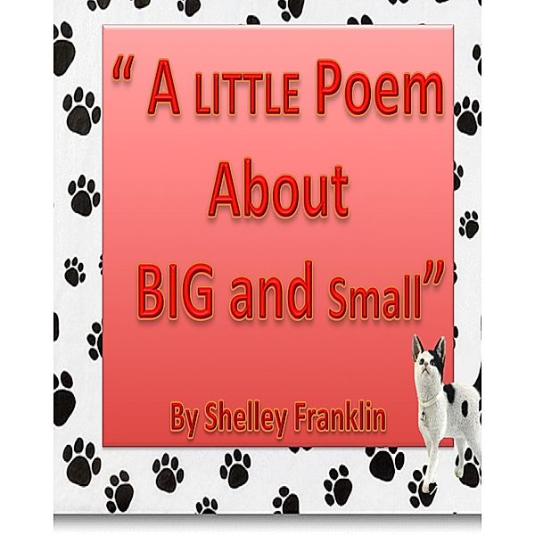 A Little Poem about Big and Small, Lindasfreelibrary