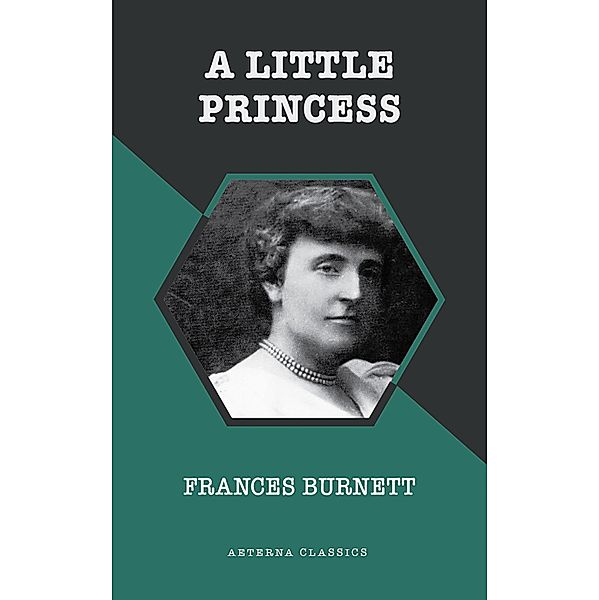 A Little Princess, Frances Burnett