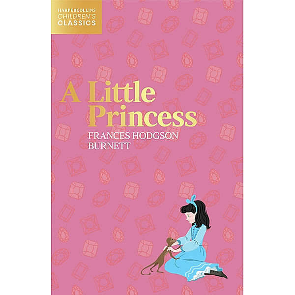 A Little Princess, Frances Hodgson Burnett