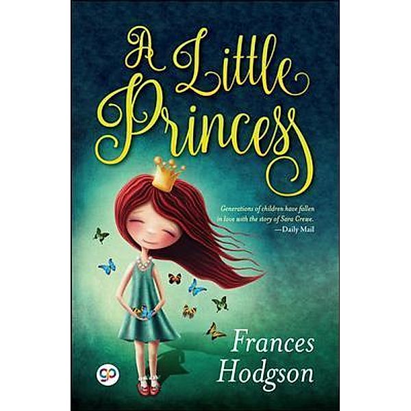 A Little Princess / GENERAL PRESS, Frances Burnett