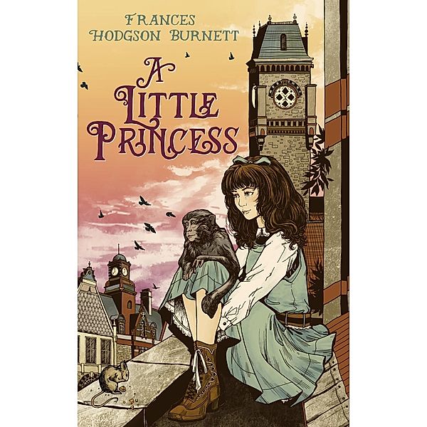 A Little Princess / Virago Modern Classics Bd.69, Frances Hodgson Burnett