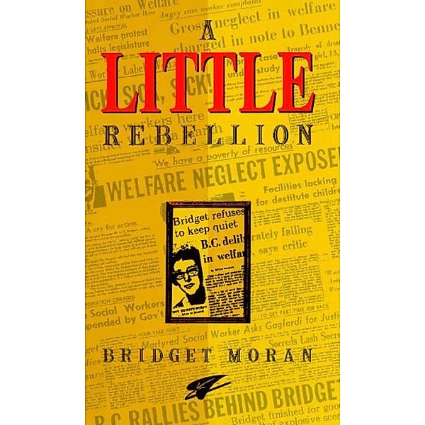 A Little Rebellion, Bridget Moran