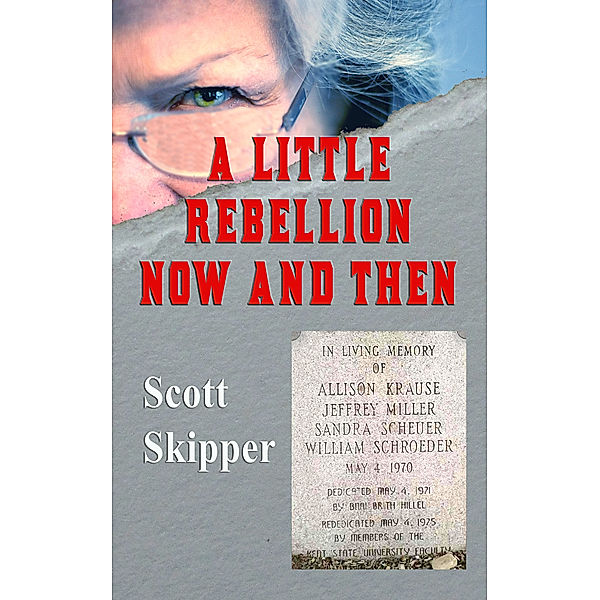 A Little Rebellion Now and Then, Scott Skipper