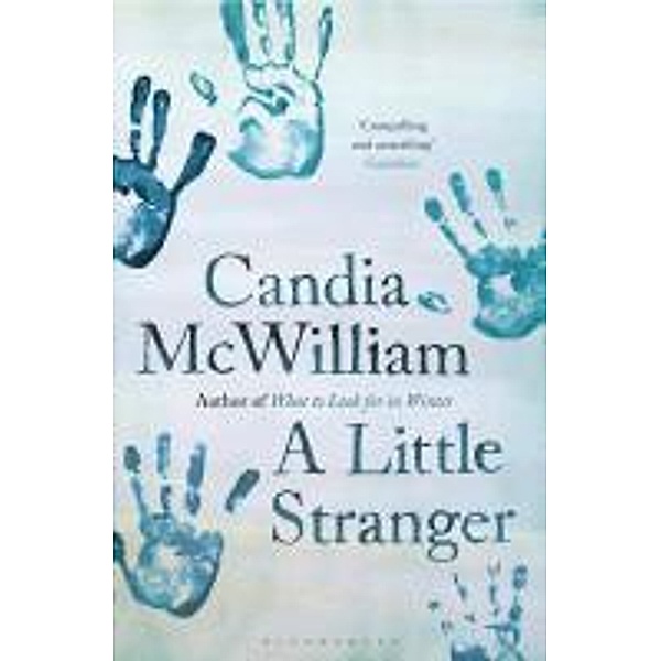 A Little Stranger, Candia McWilliam