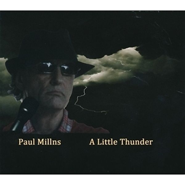 A Little Thunder, Paul Millns