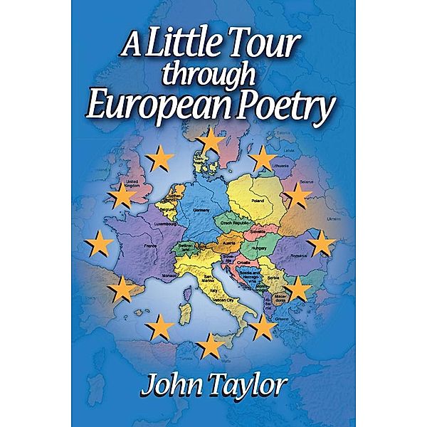 A Little Tour Through European Poetry, John Taylor