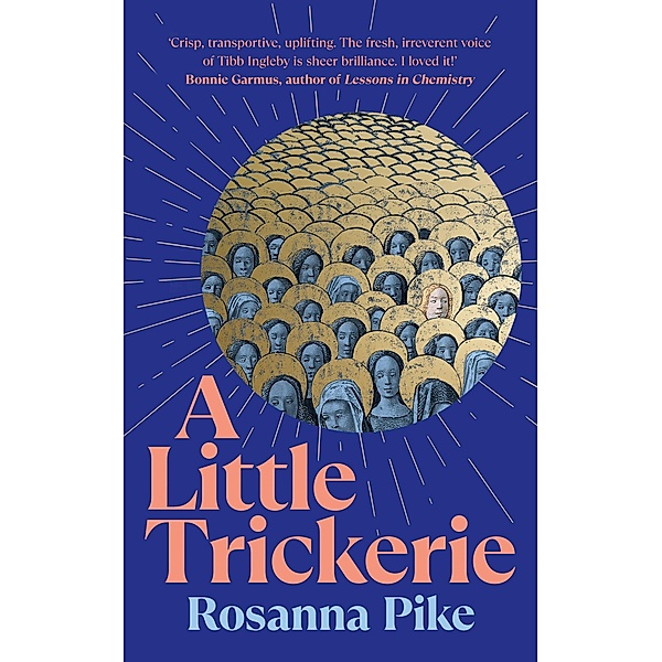 A Little Trickerie, Rosanna Pike