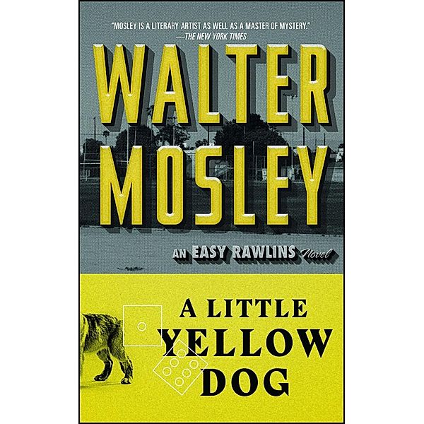 A Little Yellow Dog, Walter Mosley