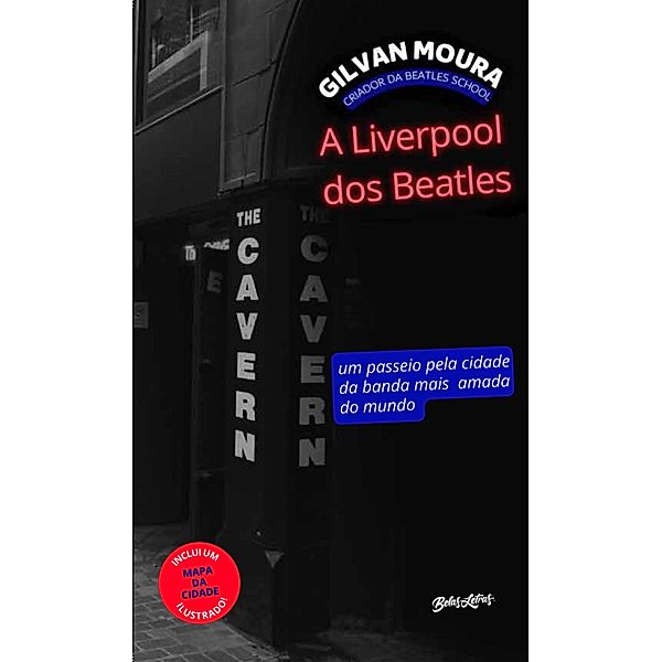 A Liverpool dos Beatles, Gilvan Moura
