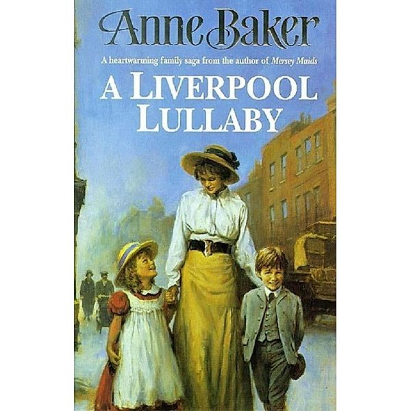 A Liverpool Lullaby, Anne Baker