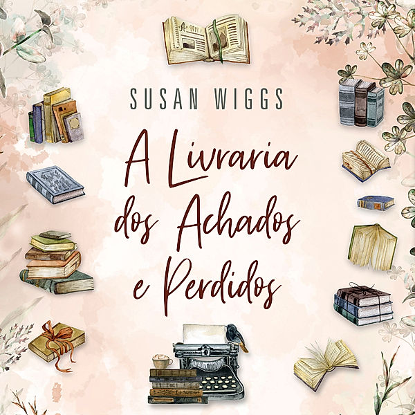 A Livraria dos Achados e Perdidos, Susan Wiggs