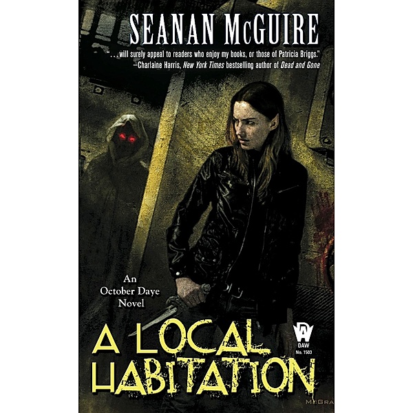 A Local Habitation / October Daye Bd.2, Seanan McGuire