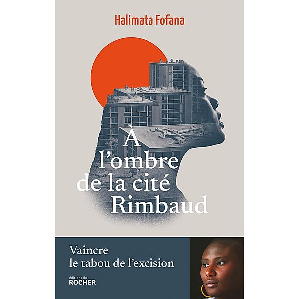 A l'ombre de la cité Rimbaud, Halimata Fofana