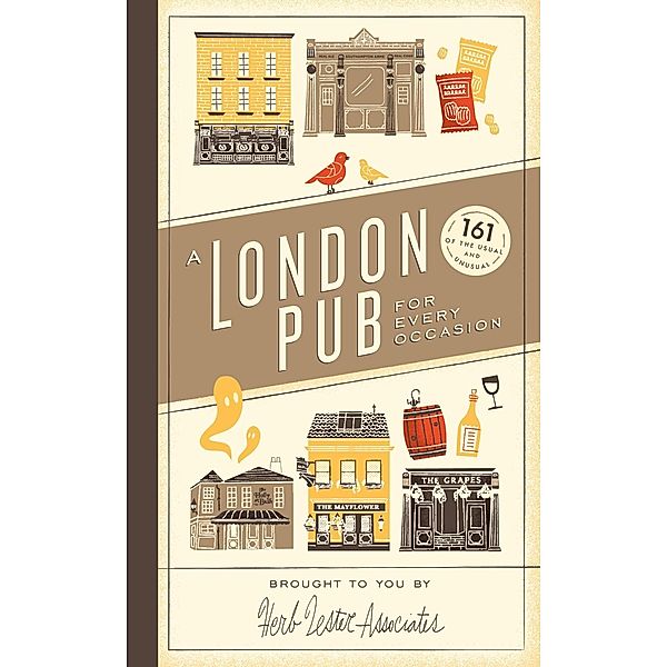 A London Pub for Every Occasion, Herb Lester Associates Limited