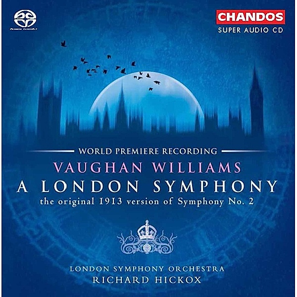 A London Symphony, Richard Hickox, Lso