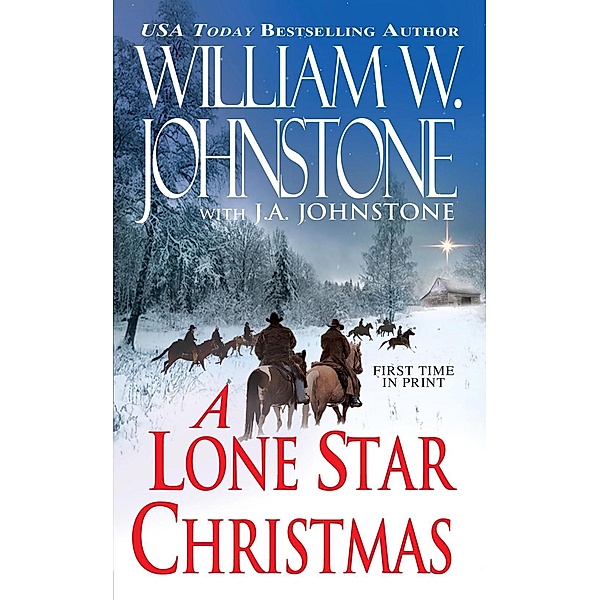 A Lone Star Christmas, William W. Johnstone, J. A. Johnstone