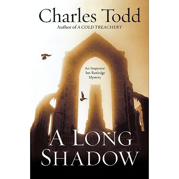 A Long Shadow / Inspector Ian Rutledge Mysteries Bd.8, Charles Todd