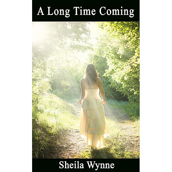 A Long Time Coming, Sheila Wynne