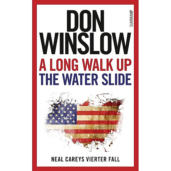 A Long Walk Up The Water Slide / Neal Carey Bd.4, Don Winslow