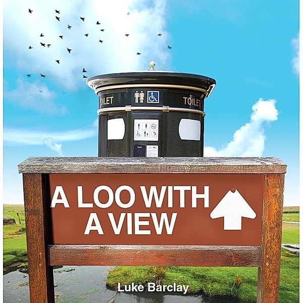 A Loo with a View, Luke Barclay