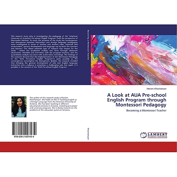 A Look at AUA Pre-school English Program through Montessori Pedagogy, Mariam Khachatryan