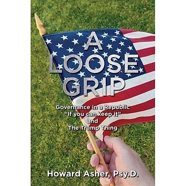 A Loose Grip, Howard Asher