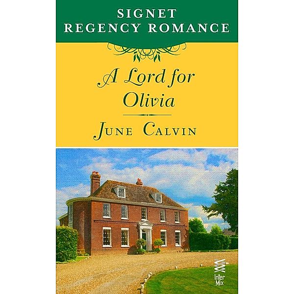 A Lord for Olivia, June Calvin