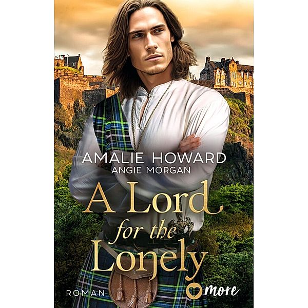 A Lord for the Lonely, Amalie Howard, Angie Morgan