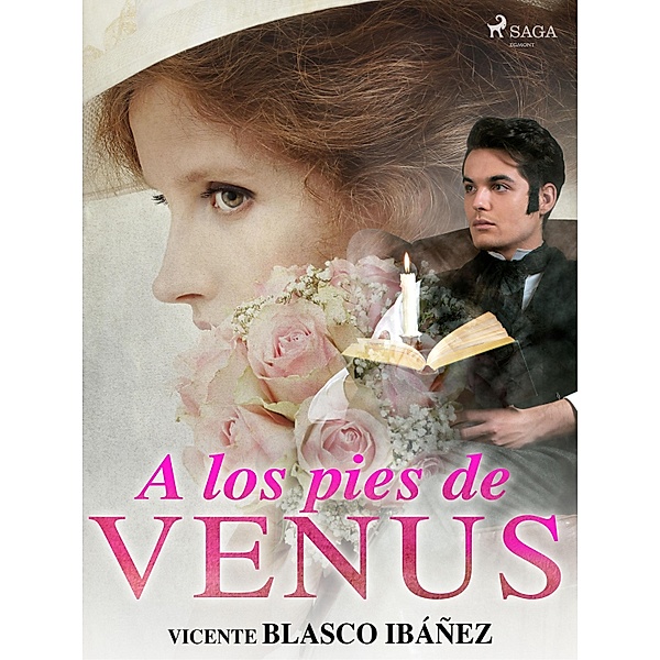A los pies de Venus, Vicente Blasco Ibañez