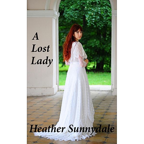 A Lost Lady, Heather Sunnydale