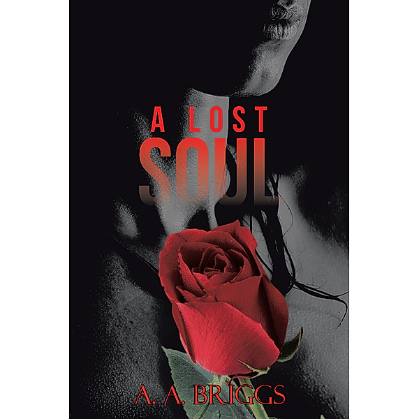 A Lost Soul, A. A. Briggs