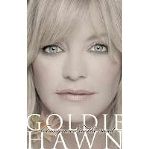 A Lotus Grows In The Mud, Goldie Hawn