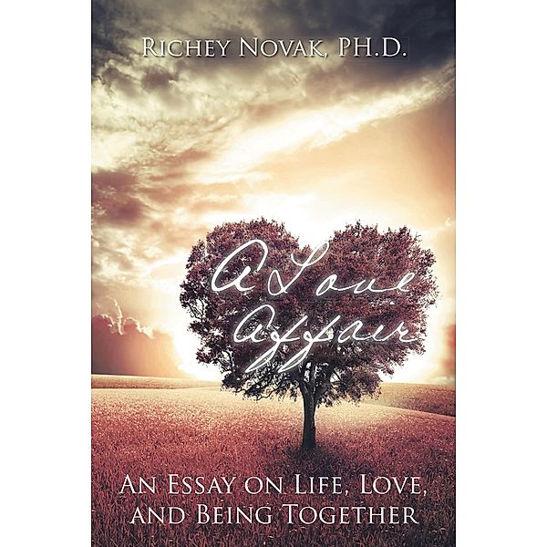 A Love Affair, Richey Novak PH. D.