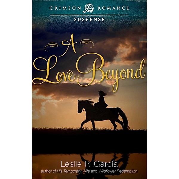A Love Beyond, Leslie P García